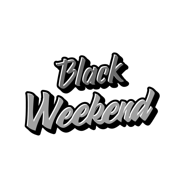 Black Weekend 21-27 November